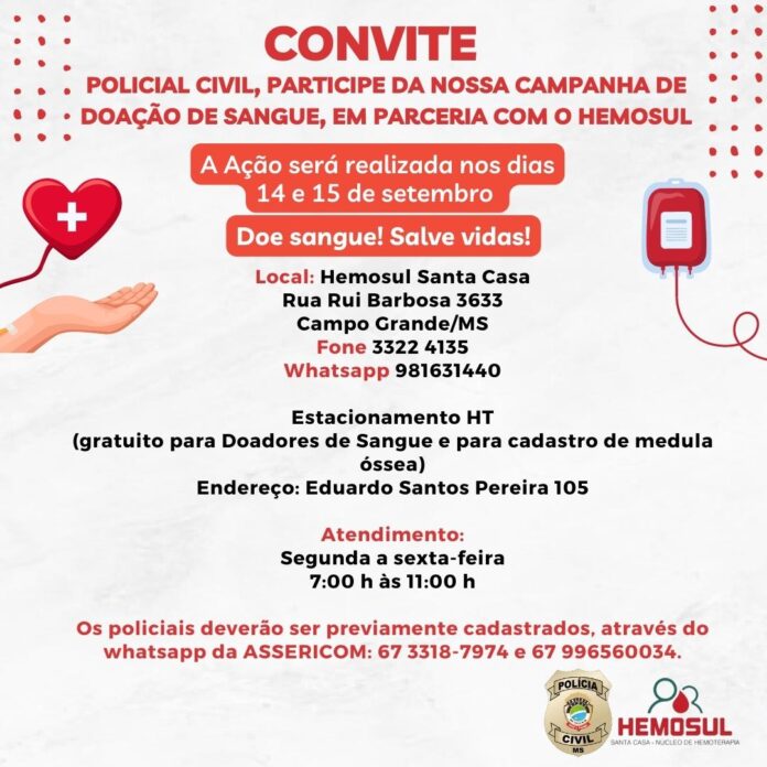 Polícia Civil realiza campanha de doação de sangue em parceria com o Hemosul/Santa Casa