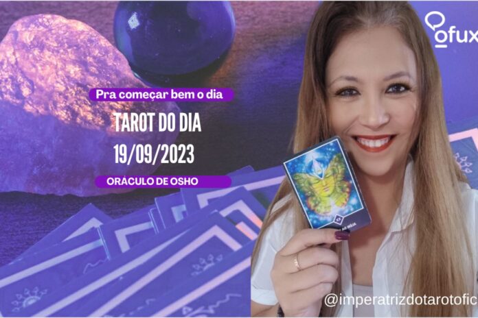 Tarot: A carta do dia 19/09/23 – Cuidado com as ilusões